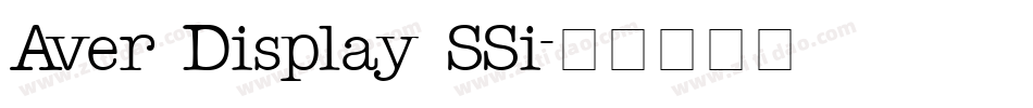 Aver Display SSi字体转换